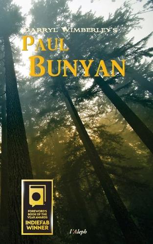 Paul Bunyan: (English)