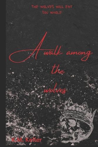 A Walk Among The Wolves