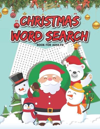 Christmas Word Search Books for Adults: Christmas Word Search Puzzle Books for Adults, Christmas Word Search Book, Christmas Word Search Large Print, Christmas Word Search Adult, Christmas