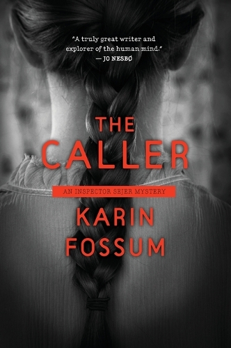The Caller: (Inspector Sejer Mysteries)