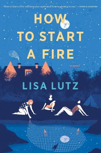 How to Start a Fire: (English)