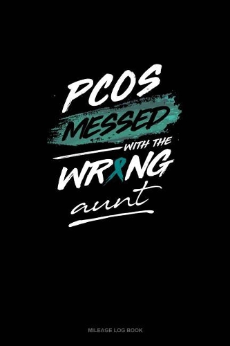 PCOS Messed with the Wrong Aunt