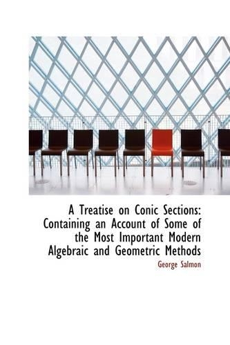 A Treatise on Conic Sections