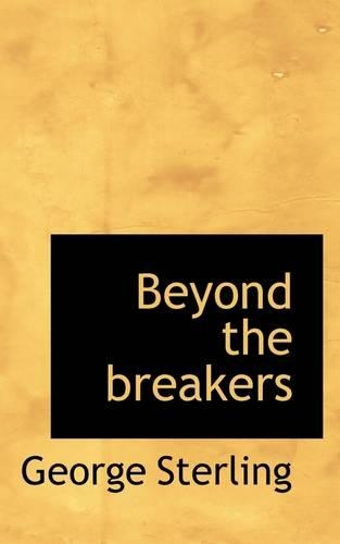 Beyond the Breakers: (English)