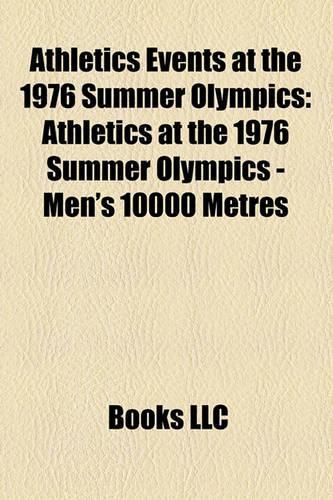 Athletics Events at the 1976 Summer Olympics