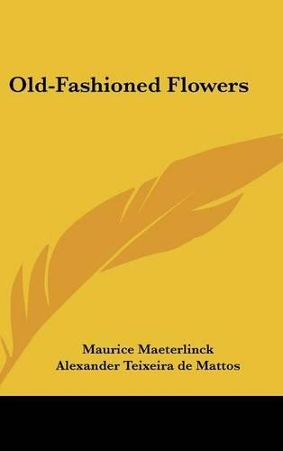 Old-Fashioned Flowers