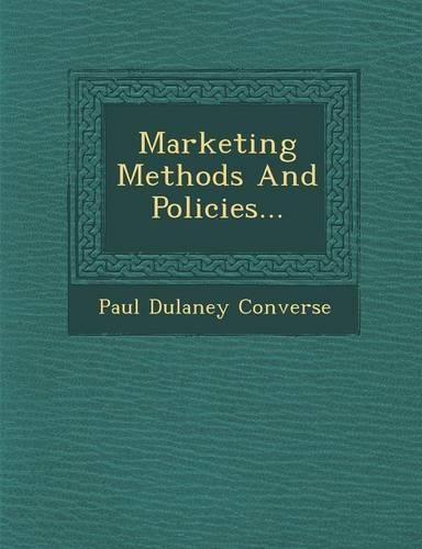 Marketing Methods And Policies...