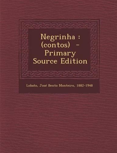 Negrinha: (Contos)(Portuguese)