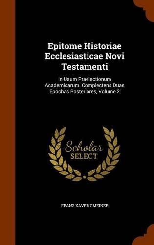 Epitome Historiae Ecclesiasticae Novi Testamenti