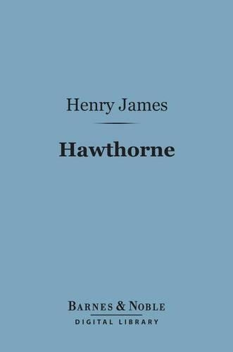 Hawthorne (Barnes & Noble Digital Library)