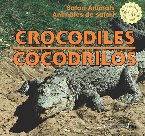 Crocodiles / Cocodrilos