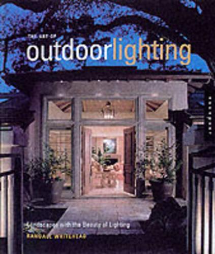 The Art of Outdoor Lighting