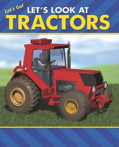Let's Look at Tractors