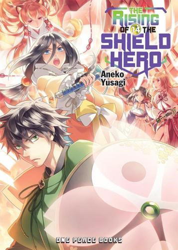 The Rising of the Shield Hero Volume 14: Light Novel: (The Rising of the Shield Hero Series: Light Novel)