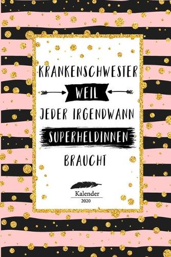 Krankenschwester Kalender 2020