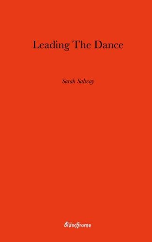 Leading the Dance: (No. 1 Bluechrome Select Fiction)