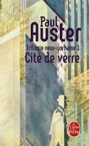 Trilogie New-Yorkaise. Tome 1