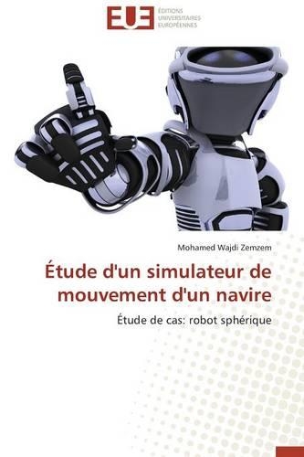 �tude d'Un Simulateur de Mouvement d'Un Navire