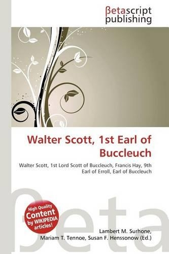 Walter Scott, 1st Earl of Buccleuch