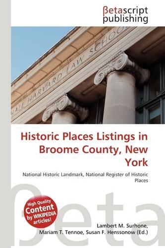 Historic Places Listings in Broome County, New York