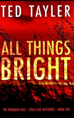 All Things Bright