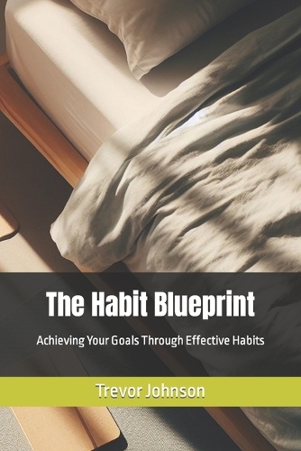 The Habit Blueprint