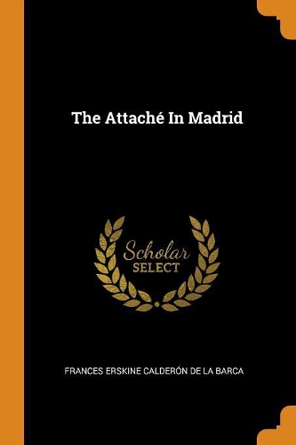 The Attaché In Madrid