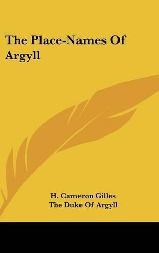 The Place-Names Of Argyll