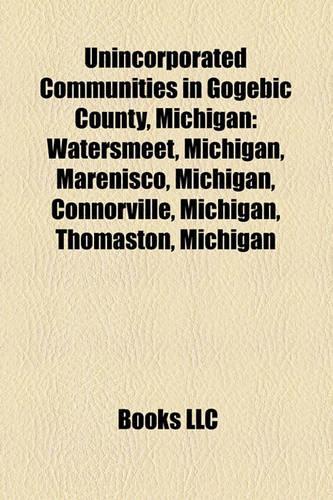 Unincorporated Communities in Gogebic County, Michigan