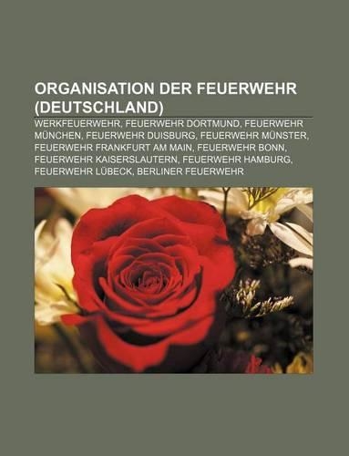 Organisation Der Feuerwehr (Deutschland)