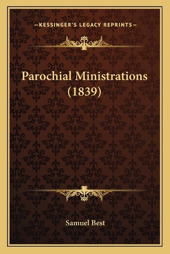 Parochial Ministrations (1839)