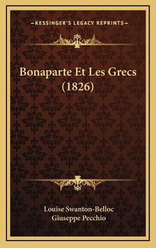 Bonaparte Et Les Grecs (1826)