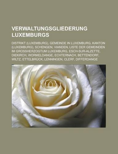 Verwaltungsgliederung Luxemburgs