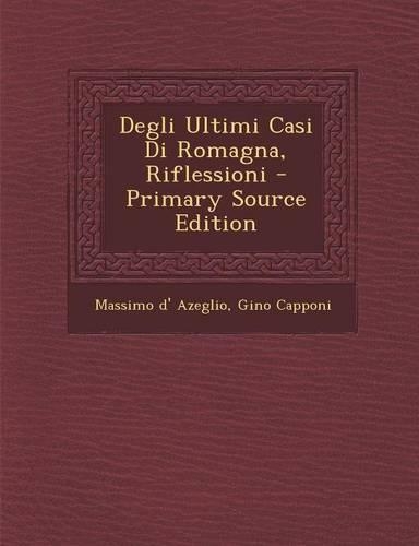 Degli Ultimi Casi Di Romagna, Riflessioni