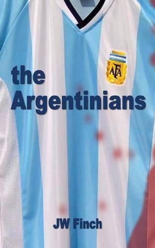 The Argentinians: (English)