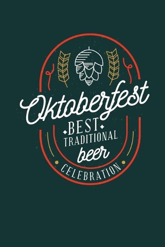 Oktoberfest Best Traditional Beer Celebration