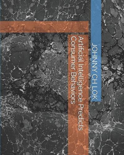 Artificial Intelligence Predicts Consumer Behaviors