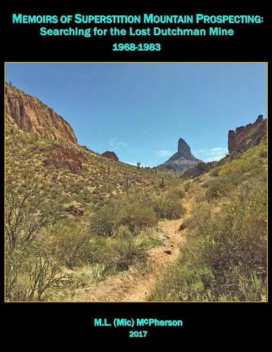 Superstition Mountain Prospecting
