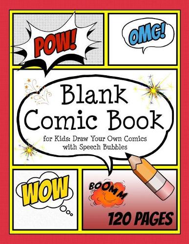 Blank Comic Book for Kids