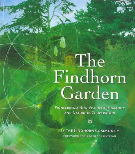The Findhorn Garden