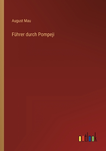 Führer durch Pompeji