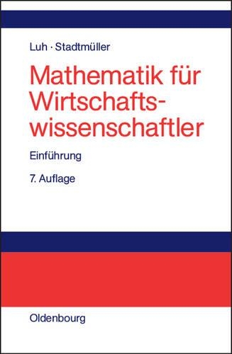 Mathematik Für Wirtschaftswissenschaftler