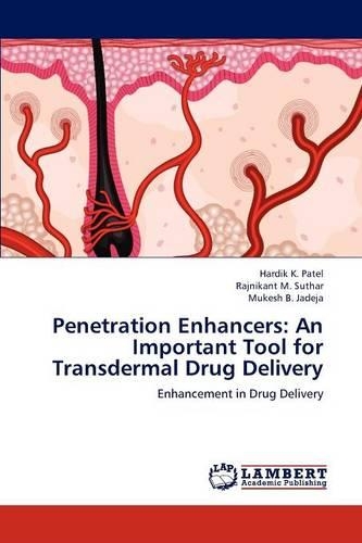 Penetration Enhancers: An Important Tool for Transdermal Drug Delivery(English)