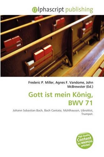 Gott Ist Mein Knig, Bwv 71: (English)