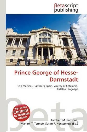 Prince George of Hesse-Darmstadt: (English)