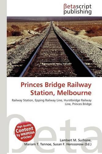 Princes Bridge Railway Station, Melbourne