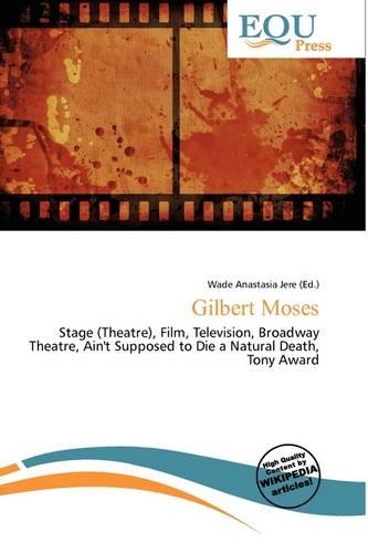 Gilbert Moses: (English)