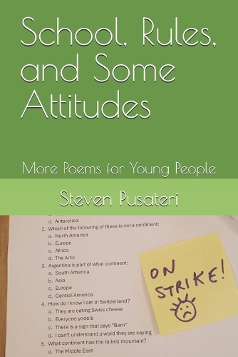 School, Rules, and Some Attitudes