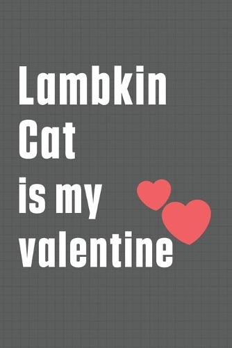 Lambkin Cat is my valentine