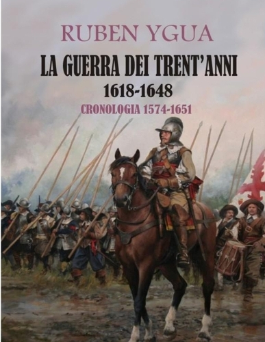 La Guerra Dei Trent'anni